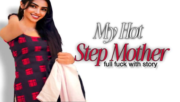 Desifilmy45's Hot Step Mom Fucks Hard in Hindi Story Movie XXX - veryfreeporn.com - India on freevids.org